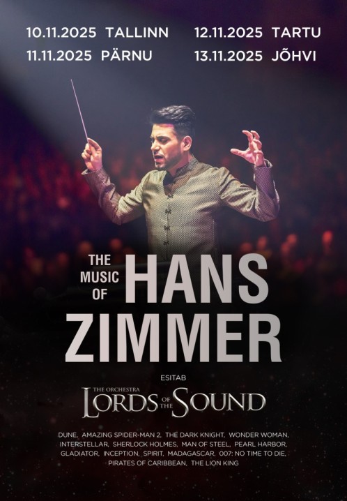 LORDS OF THE SOUND naaseb Eestisse haarava kontserdikavaga „The Music of Hans Zimmer“LORDS OF THE SOUND etteaste ei ole lihtsalt kontsert – see on tõeline muusi