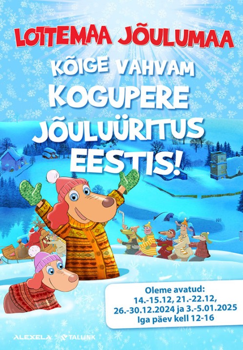 Lottemaa JÕULUMAA 2024 14.12.2024 - 05.01.2025 -