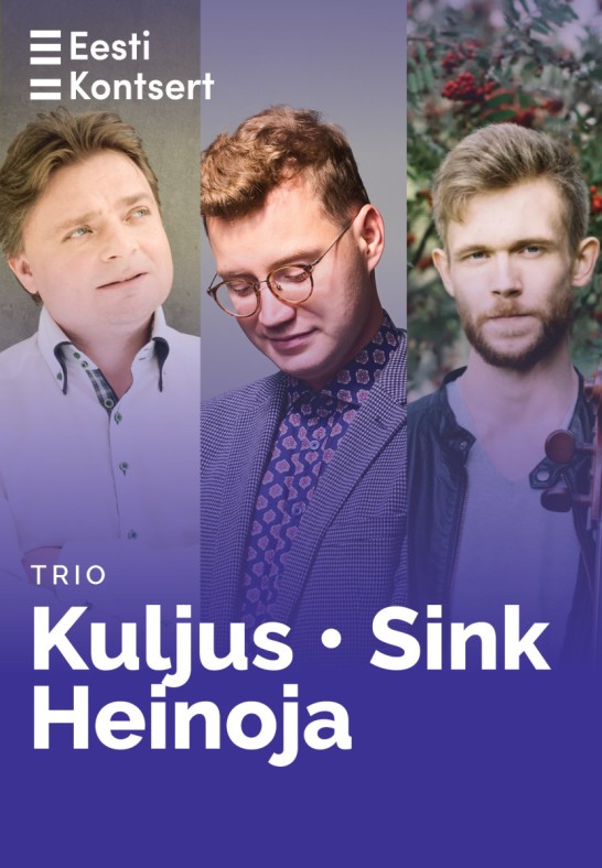 Trio Kuljus, Sink, Heinoja