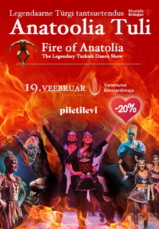 Anatoolia Tuli (Fire of Anatolia). Legenaarne Türgi tantsushow