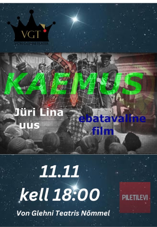 Jüri Lina film ''Kaemus'' esilinastus Eestis