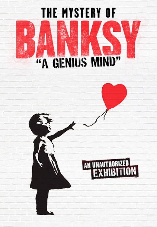 The Mystery of Banksy - A Genius Mind / Flexible July ehk Juuli paindlik pilet