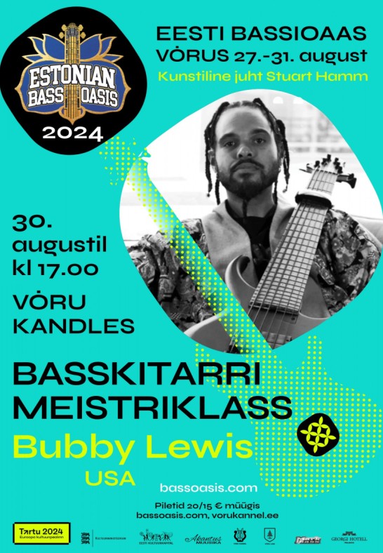 Eesti Bassioaas 2024: Bubby Lewise basskitarri meistriklass