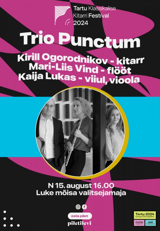 Trio Punctum - Tartu Klassikalise Kitarri Festival 2024
