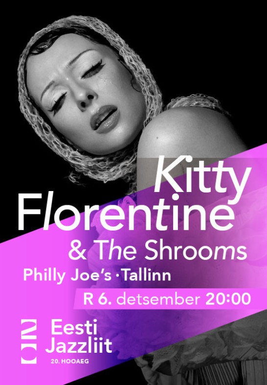 Jazzliit 20 ja Philly Joe's LIVE | Kitty Florentine & The Shrooms