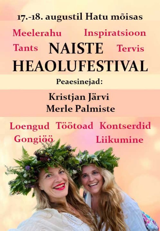 Naiste Heaolufestival Hatu mõisas