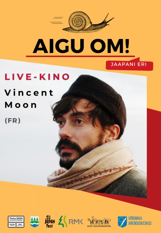 Aigu Om! Live-Kino: Vincent Moon (Prantsusmaa)
