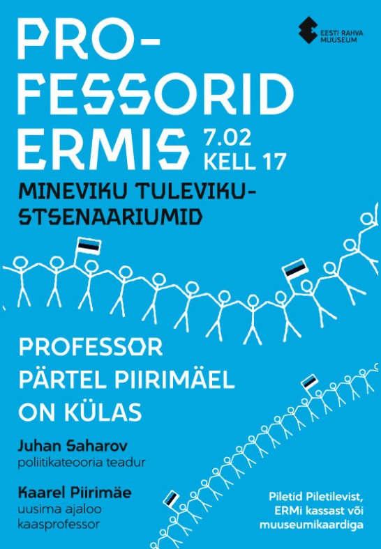 Professorid ERMis. Kohtumised püsinäitusel - Mineviku tulevikustsenaariumid