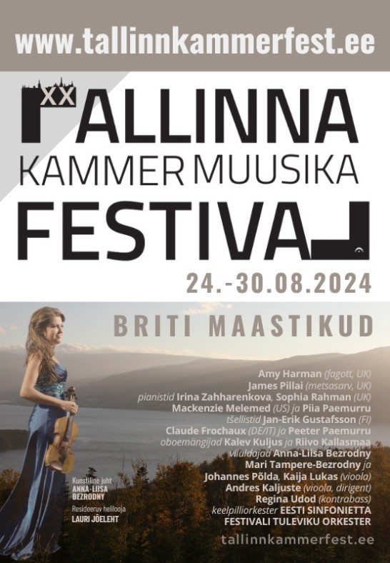 XX Tallinna Kammermuusika Festival Briti maastikud