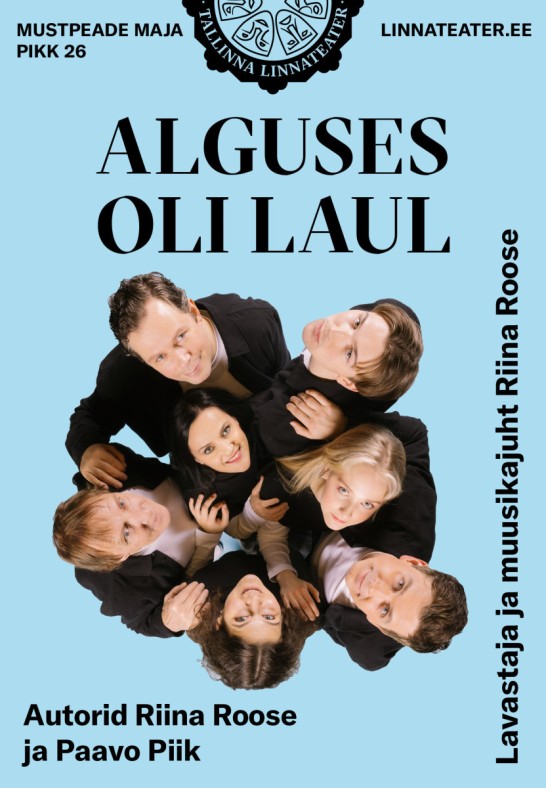 Alguses oli laul (Tallinna Linnateater)