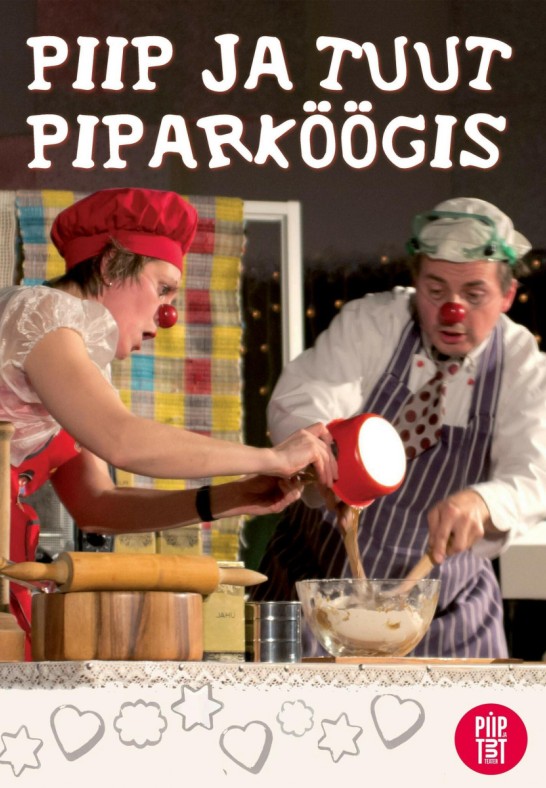 Piip ja Tuut Piparköögis