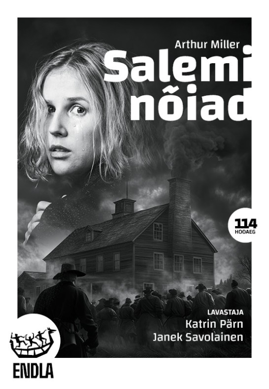 SALEMI NÕIAD / Endla teater