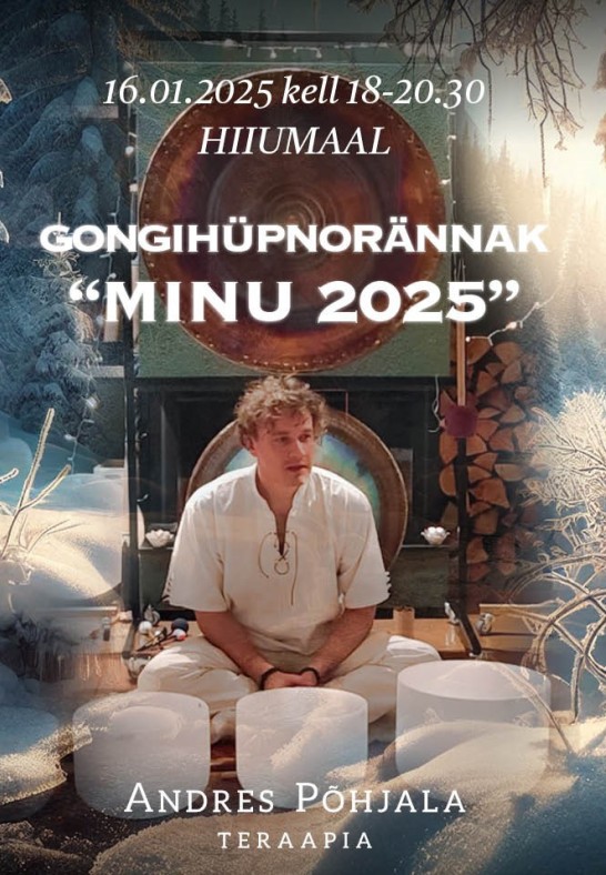 Gongihüpnorännak ''Minu 2025 - uus aasta, uus algus''