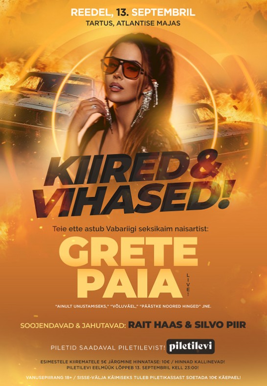 Kiired ja Vihased x Grete Paia Live