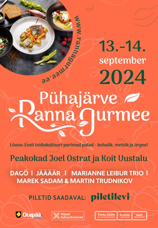 Pühajärve Ranna Gurmee / 2-päeva pilet