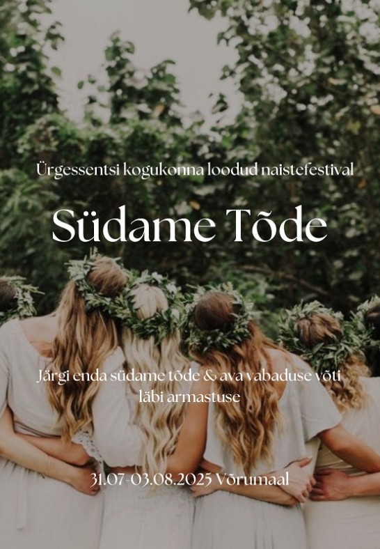 Ürgessentsi Naistefestival ''Südame tõde''