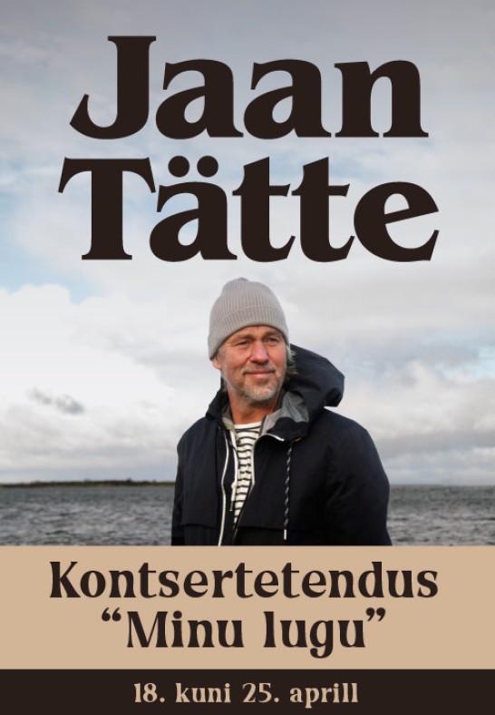 Jaan Tätte kontsertetendus ''Minu lugu''