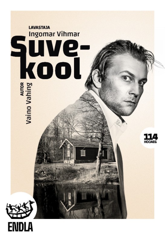 SUVEKOOL /Endla teater