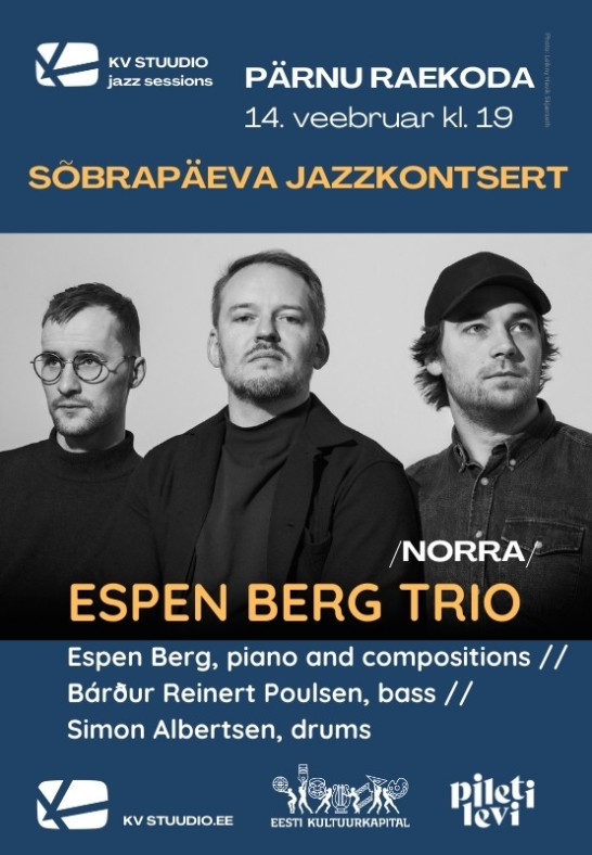 Sõbrapäeva Jazzkontsert: Espen Berg Trio (Norra)