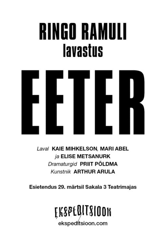 Ringo Ramuli lavastus ''Eeter''