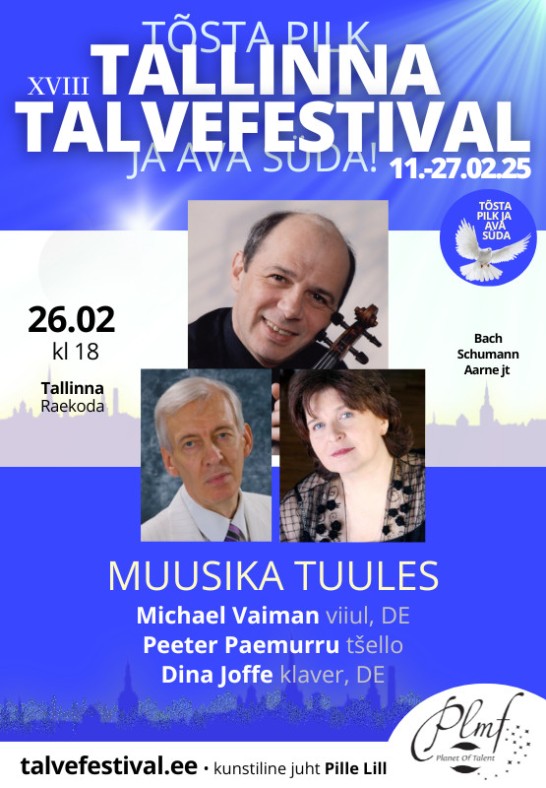 XVIII Tallinna Talvefestivali kontsert "Muusika tuules"