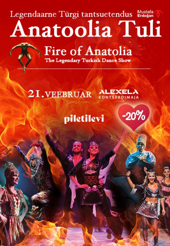 Anatoolia Tuli (Fire of Anatolia). Legendaarne Türgi tantsushow