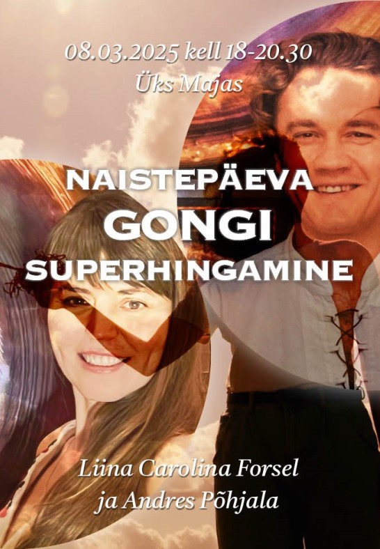 Naistepäeva Gongi Superhingamine