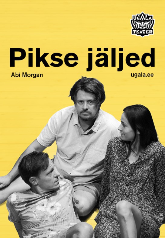 Pikse jäljed / Ugala teater - külalisetendus!