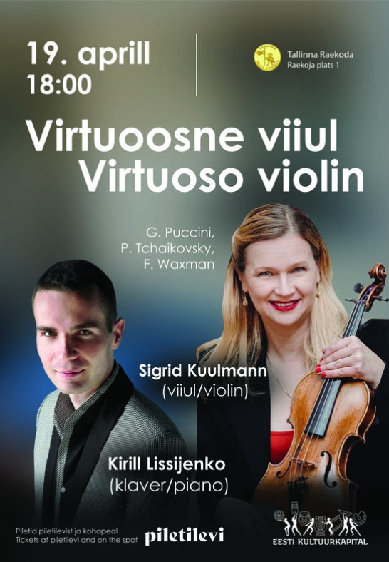 Virtuooosne viiul - Sigrid Kuulmann (viiul), Kirill Lissijenko (klaver)