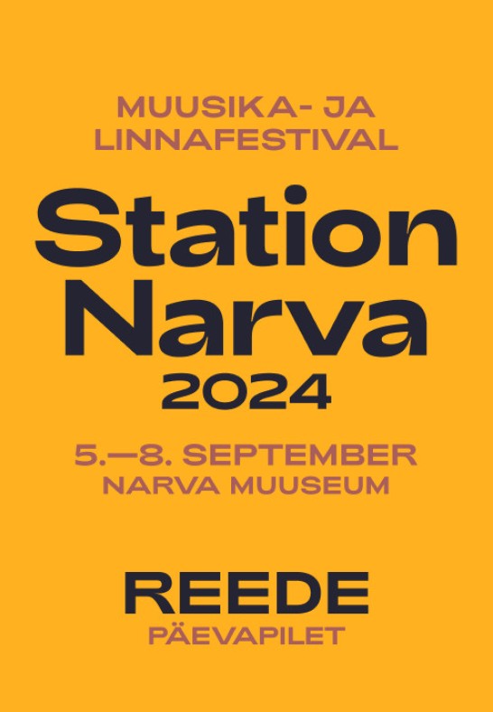 Station Narva 2024 päevapilet - reede, 6. september