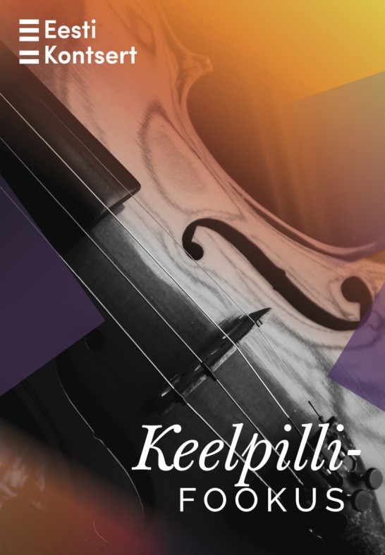 Keelpillifookus: Katariina Maria Kits-Reimal (viiul), Marcel Johannes Kits (tšello)