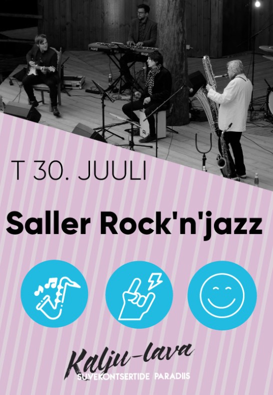 Saller Rock'n'jazz Kalju-laval