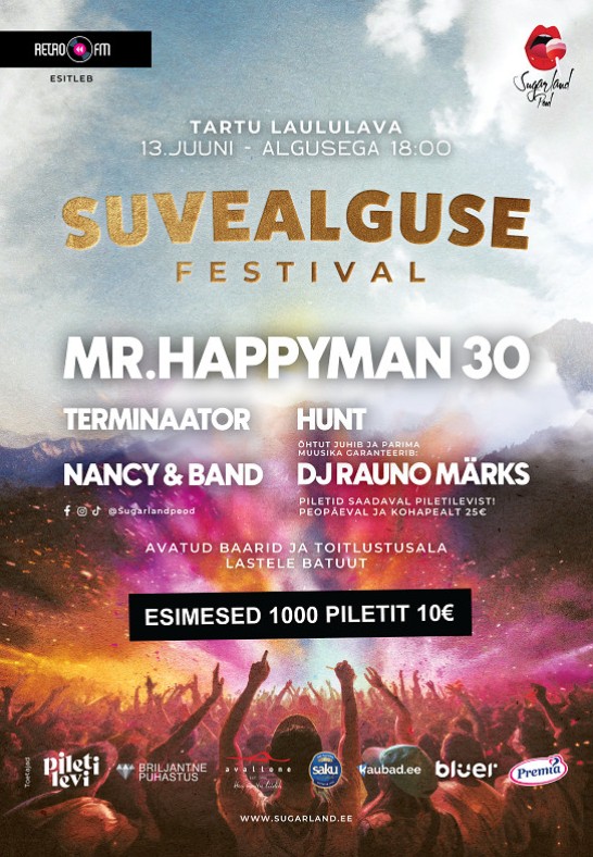 Suvealguse festival 2025 / Mr. Happyman 30!