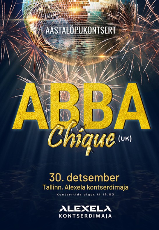 ABBA Chique - Aastalõpukontserdid ''Happy New Year''