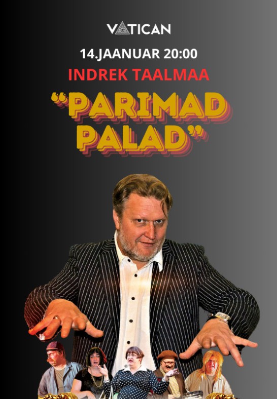 Indrek Taalmaa ''Parimad palad''