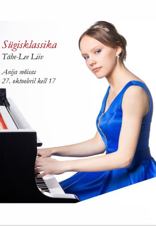 Sügisklassika. Pianist Tähe-Lee Liiv Anija mõisas