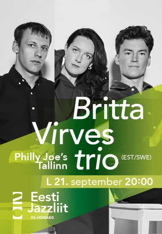 Jazzliit 20 ja Philly Joe's LIVE | Britta Virves trio (EST/SWE)