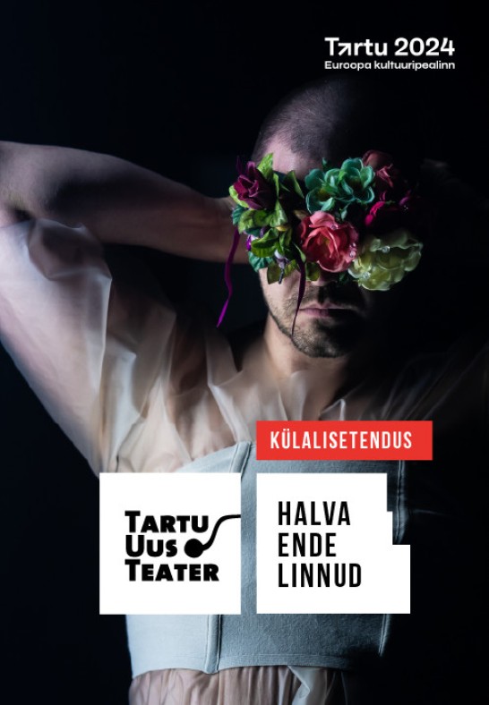 Halva ende linnud / Corentin JPM Leven / Tartu 2024