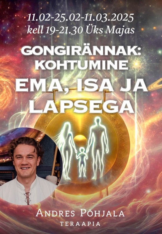 Gongirännak: kohtumine emaga, isaga ja lapsega. Kolme korra pilet