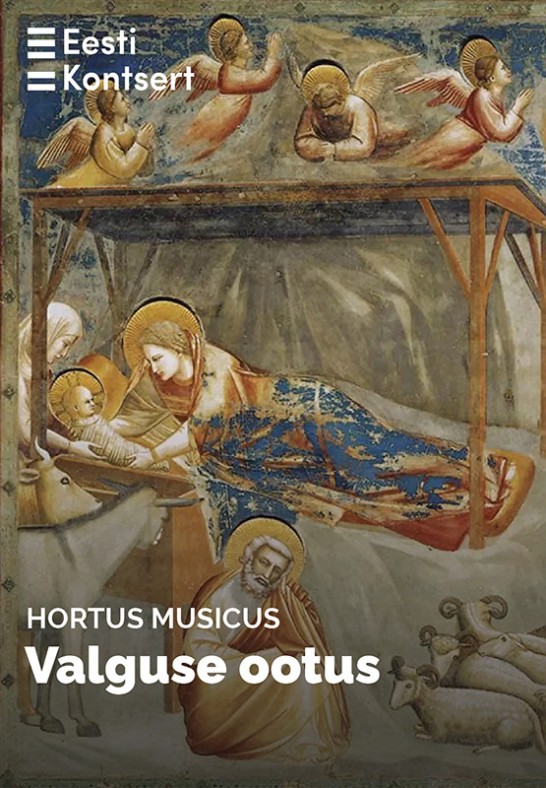 Hortus Musicus. Valguse ootus