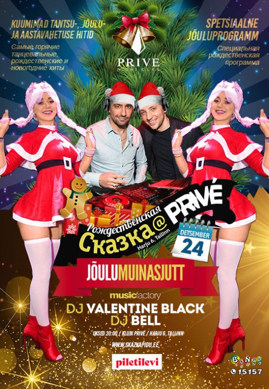 JÕULU SKAZKA (Jõulumuinasjutt) / Pождественская Сказка @nightclub PRIVÉ