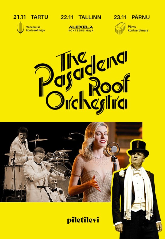 The Pasadena Roof Orchestra / Pärnu