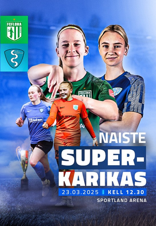 NAISTE SUPERKARIKAS 2025 Tallinna FC Flora - Saku Sporting