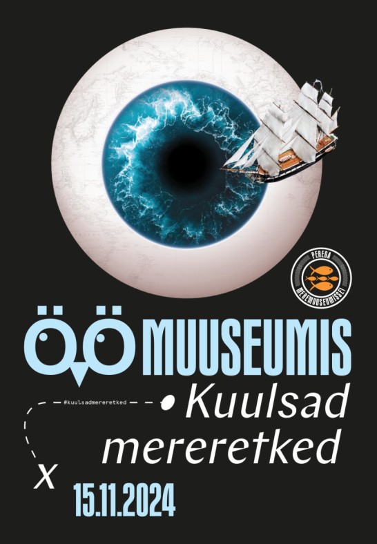 Öö muuseumis - kuulsad mereretked