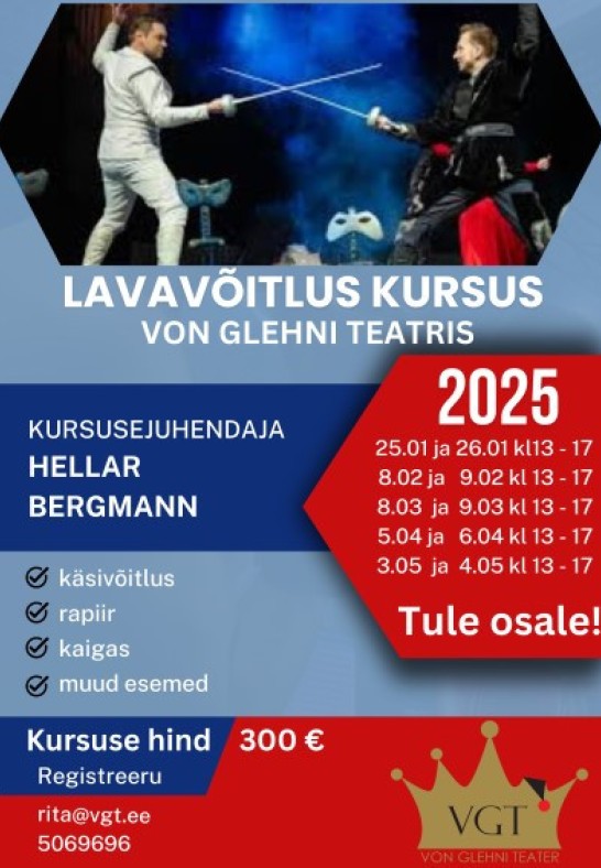 Lavavõitlus kursus Von Glehni Teatris